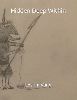 Paperback Hidden Deep Within Book