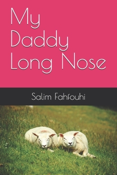 Paperback My Daddy Long Nose Book