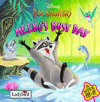 Hardcover Pocahontas: Meeko's Busy Day (Disney: Classic Films) Book