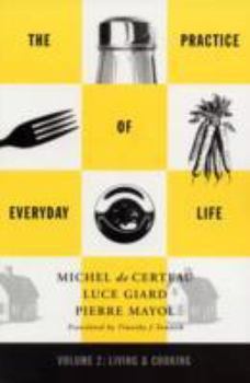 Paperback Practice of Everyday Life: Volume 2: Living and Cooking Volume 2 Book