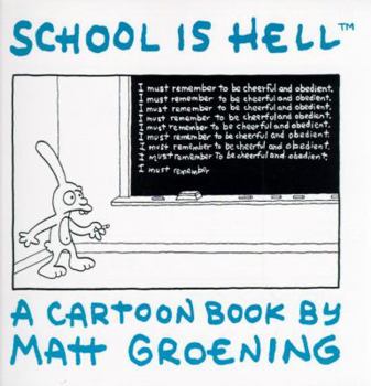 School Is Hell - Book #3 of the Life in Hell