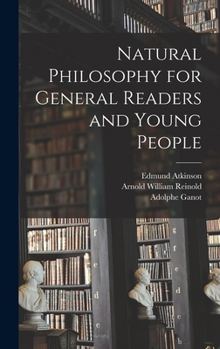 Hardcover Natural Philosophy for General Readers and Young People Book