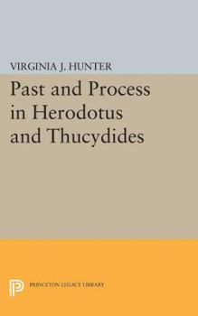 Paperback Past and Process in Herodotus and Thucydides Book