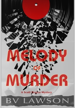 Hardcover Melody of Murder: A Scott Drayco Mystery Book