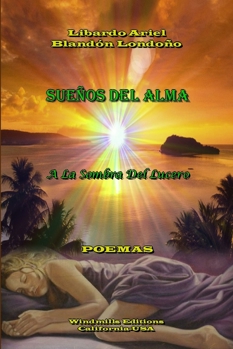 Paperback Sueños Del Alma [Spanish] Book
