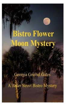 Paperback Bistro Flower Moon Mystery Book