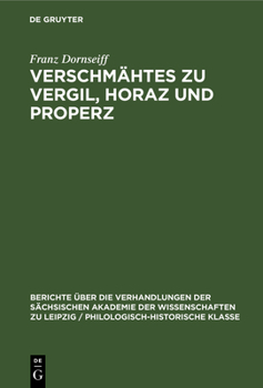 Hardcover Verschmähtes Zu Vergil, Horaz Und Properz [German] Book