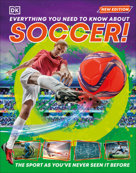 Hardcover Everything You Need to Know about Soccer! Book