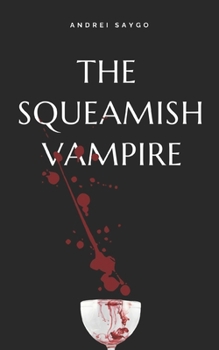 Paperback The squeamish vampire Book