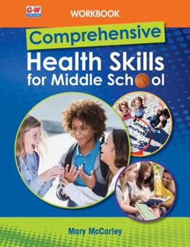 Paperback Comprehensive Health Skills for Middle School, Workbook Book