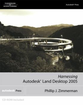 Paperback Harnessing AutoCAD Land Development Desktop 2005 [With CDROM] Book