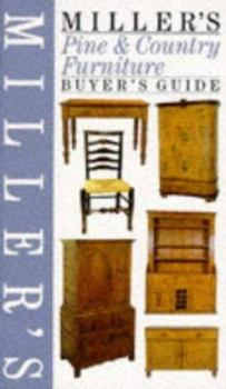 Hardcover Miller's Pine and Country Furniture Buyer's Guide Book