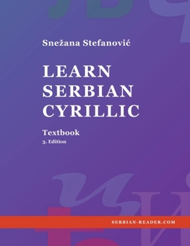 Paperback Learn Serbian Cyrillic - Textbook, 3. Edition Book