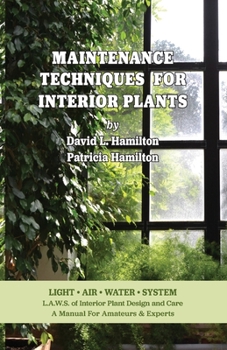 Paperback Maintenance Techniques for Interior Plants Book