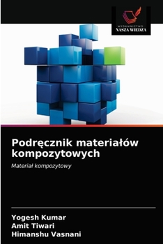 Paperback Podr&#281;cznik materialów kompozytowych [Polish] Book