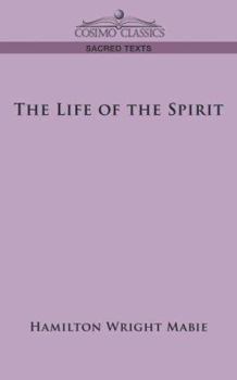 Paperback The Life of the Spirit Book