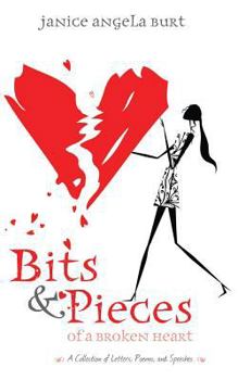 Paperback Bits & Pieces of a Broken Heart Book