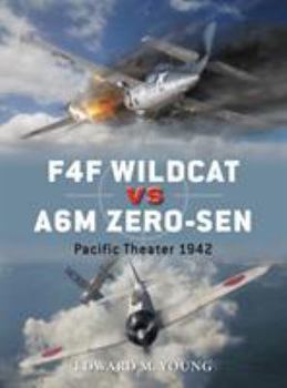 Paperback F4F Wildcat Vs A6M Zero-Sen: Pacific Theater 1942 Book