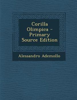 Paperback Corilla Olimpica - Primary Source Edition [Italian] Book
