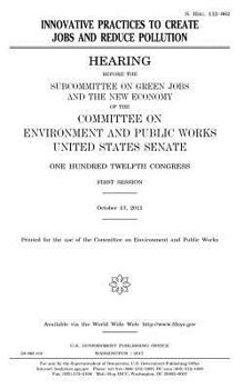 Paperback Innovative practices to create jobs and reduce pollution Book