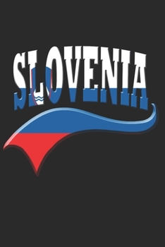 Paperback Slovenia Notebook: Slovenia Notebook - college book - diary - journal - booklet - memo - composition book - 120 sheets - Dot Grid paper 6 Book