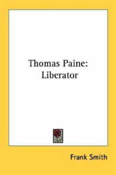 Paperback Thomas Paine: Liberator Book