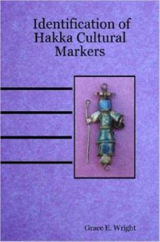 Paperback Identification of Hakka Cultural Markers Book