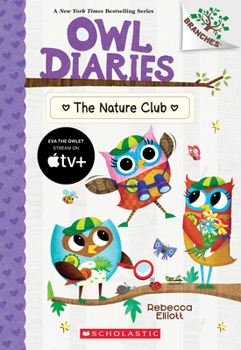 Paperback The Nature Club: A Branches Book (Owl Diaries #18) Book