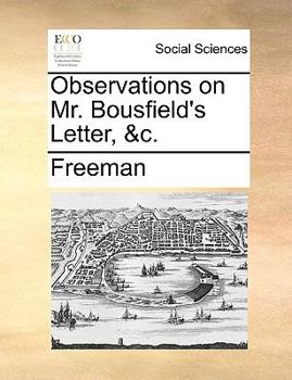 Paperback Observations on Mr. Bousfield's Letter, &c. Book