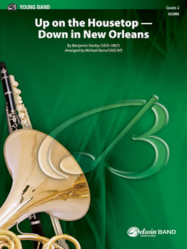 Paperback Up on the Housetop--Down in New Orleans: Conductor Score Book