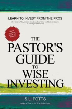 Paperback The Pastor's Guide to Wise Investing Book
