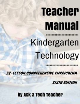 Perfect Paperback Kindergarten Technology: A Comprehensive Curriculum Book