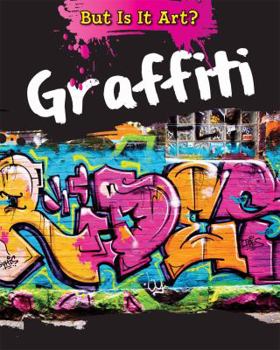 Graffiti - Book  of the But Is It Art?