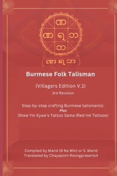 Paperback Burmese Folk Talismans (Villagers Edition V.1), 3rd Revision Book