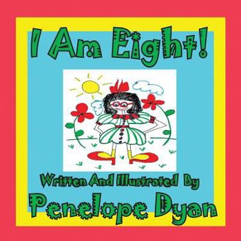 Paperback I Am Eight! Book
