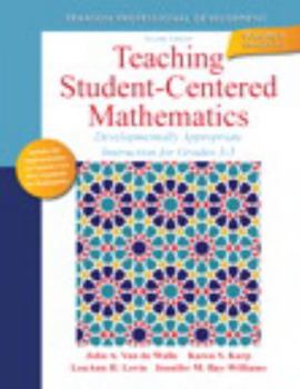 Paperback Teaching Student-Centered Mathematics: Developmentally Appropriate Instruction for Grades 3-5 (Volume II) Book