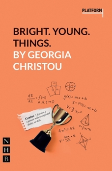 Paperback Bright. Young. Things.: (platform Play) Book