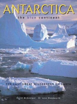 Hardcover Antarctica: The Blue Continent Book