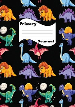 Primary Journal dinossauro Theme Storypaper: Handwriting for K-2 Grades Medline Dashed Ruled Story Paper Sheets Level Preschoolers Elementary Journal ... Notebook (Story Paper notebook journal)