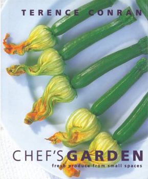 Paperback Chef's Garden: Fresh Produce from Small Spaces Book