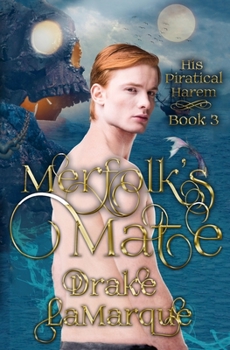 Paperback Merfolk's Mate: His Piratical Harem Book