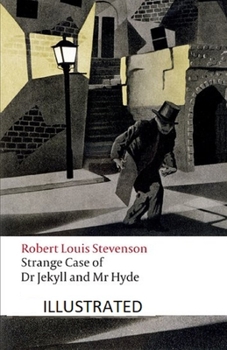 Paperback Strange Case of Dr Jekyll and Mr Hyde Illustrated Book