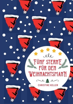 Paperback Fünf Sterne für den Weihnachtsmann [German] Book