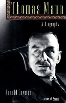 Hardcover Thomas Mann: A Biography Book