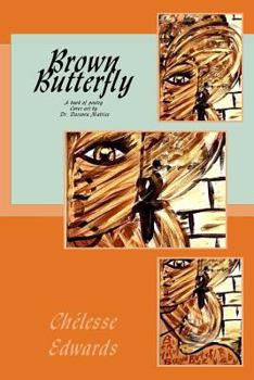 Paperback Brown Butterfly: A book of poetry Book