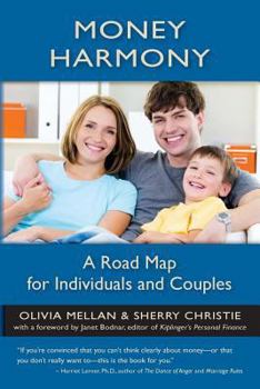 Paperback Money Harmony: A Road Map for Individuals and Couples Book