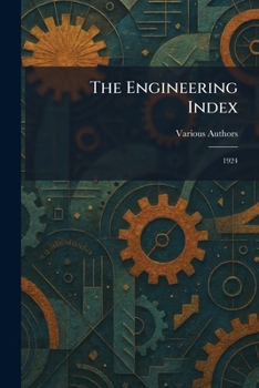 Paperback The Engineering Index: 1924 Book
