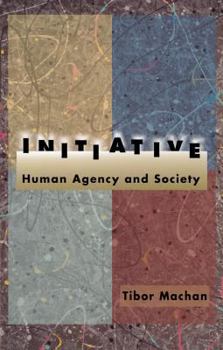 Paperback Initiative: Human Agency and Society Book