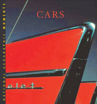 Hardcover National Geographic Moments: Cars Book