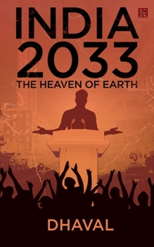 Paperback India 2033, the Heaven of Earth Book